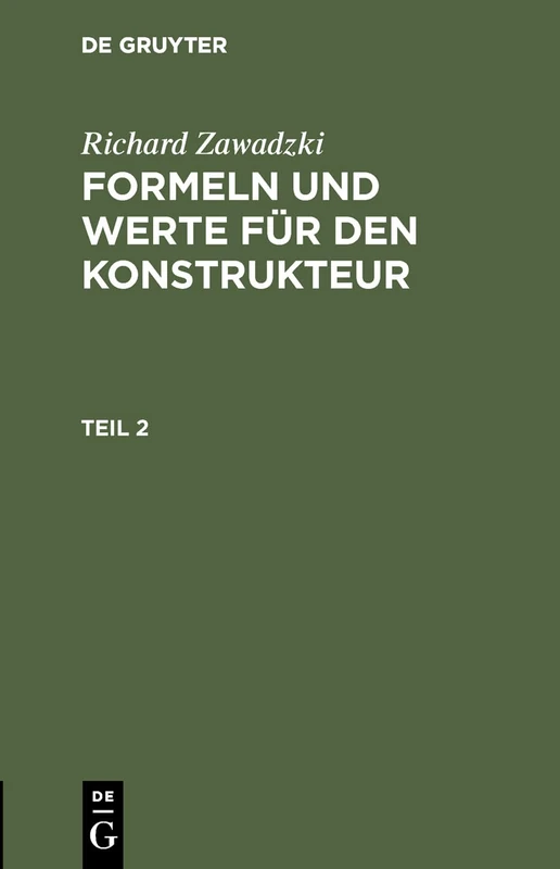 Richard Zawadzki: Formeln Und Werte Für Den Konstrukteur. Teil 2 - Image 1