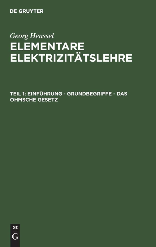 Einführung - Grundbegriffe - Das Ohmsche Gesetz
