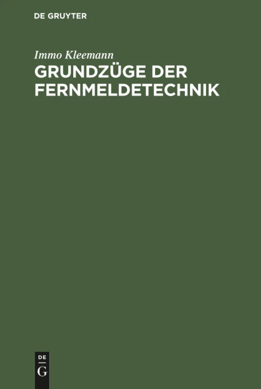 Grundzüge der Fernmeldetechnik