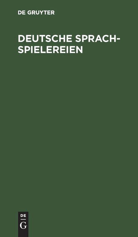 Deutsche Sprachspielereien