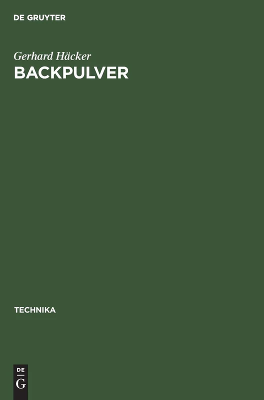 Backpulver: Zusammensetzung. Herstellung. Untersuchung: 1 (Technika)