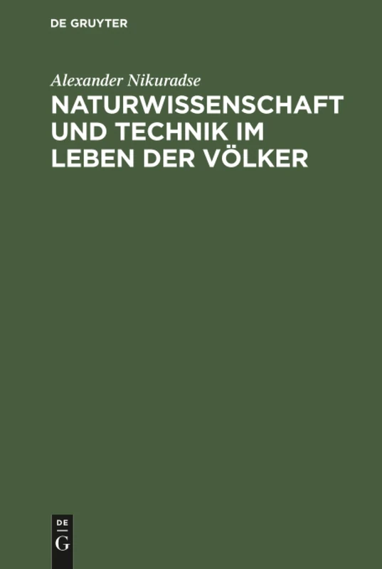 Naturwissenschaft und Technik im Leben der Völker