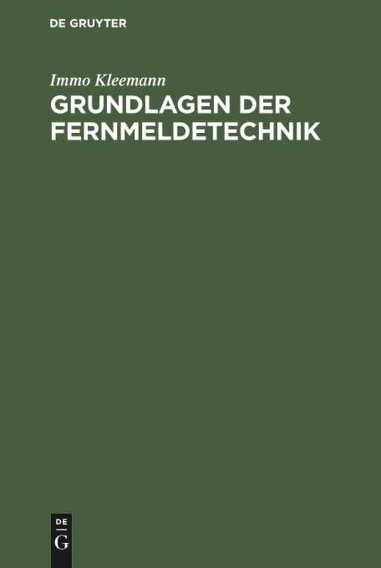 Grundlagen der Fernmeldetechnik