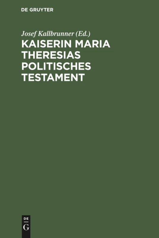 Kaiserin Maria Theresias politisches Testament - Image 1