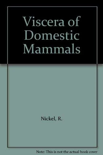 The Viscera of Domestic Mammals – Volume 2
