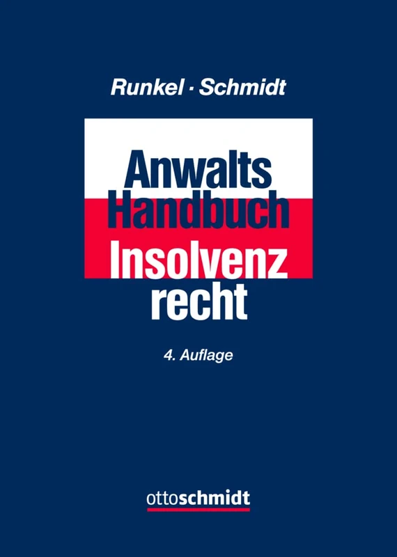 Anwalts-Handbuch Insolvenzrecht