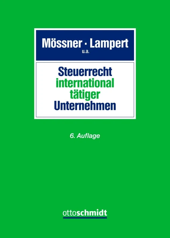 Steuerrecht international tätiger Unternehmen