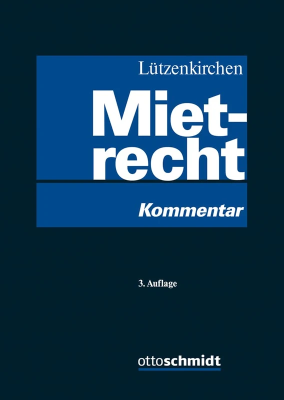 Mietrecht by Dr. Otto Schmidt - Literary Theory Book