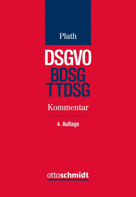DSGVO/BDSG/TTDSG: Kommentar zu DSGVO, BDSG und TTDSG