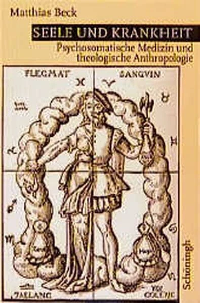 Seele Und Krankheit: Psychosomatische Medizin Und Theologische Anthropologie. 3. Auflage - Image 1