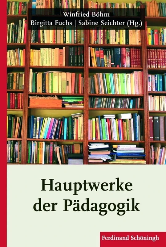 Hauptwerke Der Pädagogik