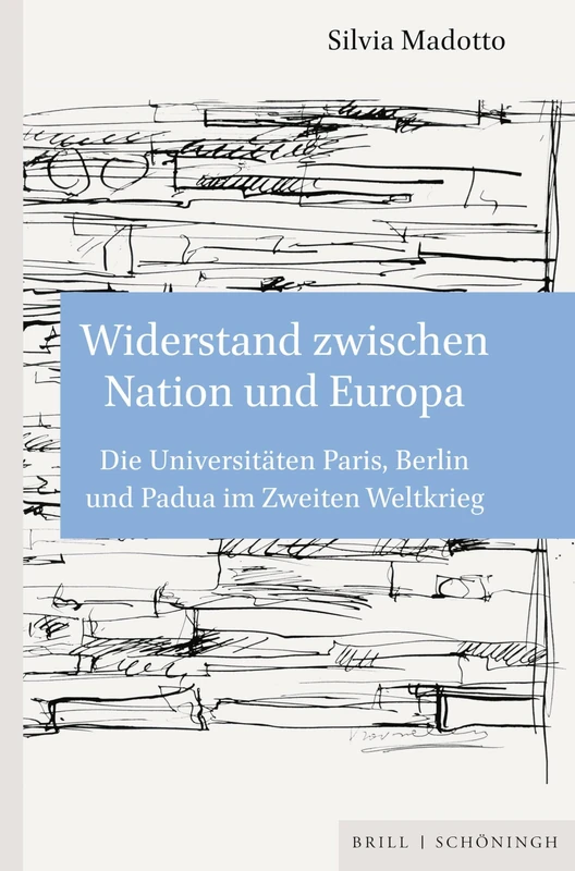Widerstand Zwischen Nation Und Europa - WWII History Book