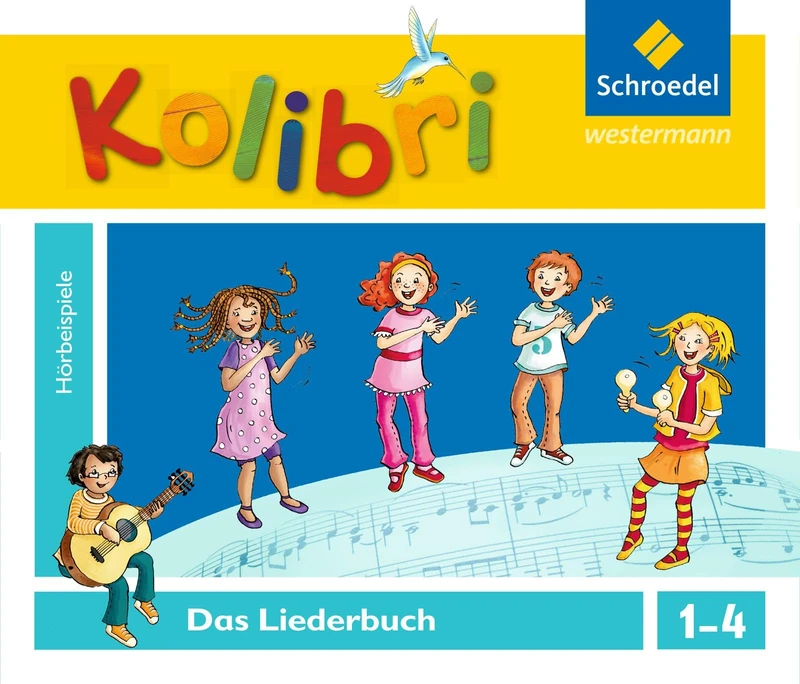 Kolibri: Liederbuch. Hörbeispiele zum Liederbuch 1-4. CD: Ausgabe 2012 - Image 1