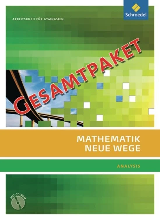 Mathematik Neue Wege. Gesamtpaket. Sekundarstufe 2. Berlin, Rheinland-Pfalz, Saarland und Schleswig-Holstein: Gesamtpaket: bestehend aus Stochastik (85587) und dem Kompaktpaket (85594). Ausgabe 2011 - Image 1