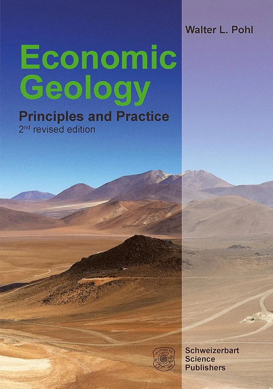 Economic Geology: Principles and Practice