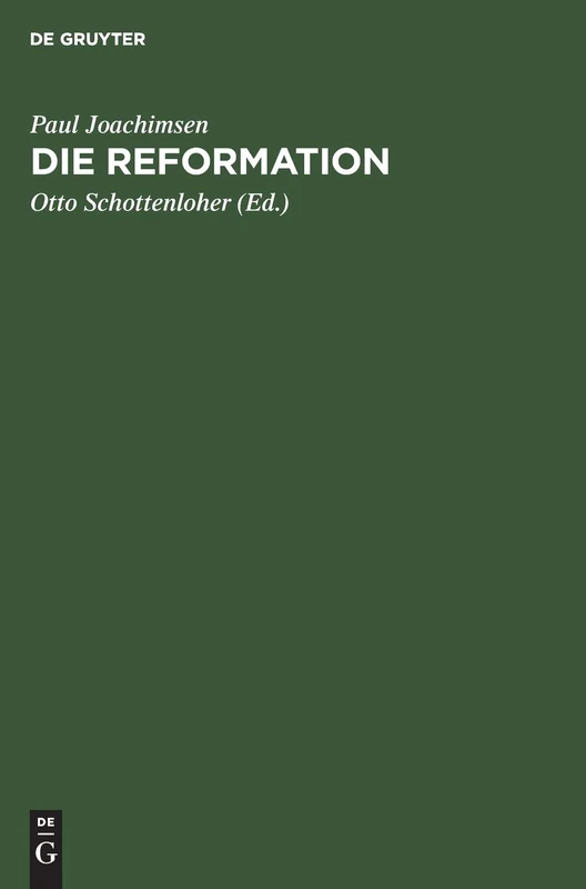 Die Reformation: ALS Epoche Der Deutschen Geschichte