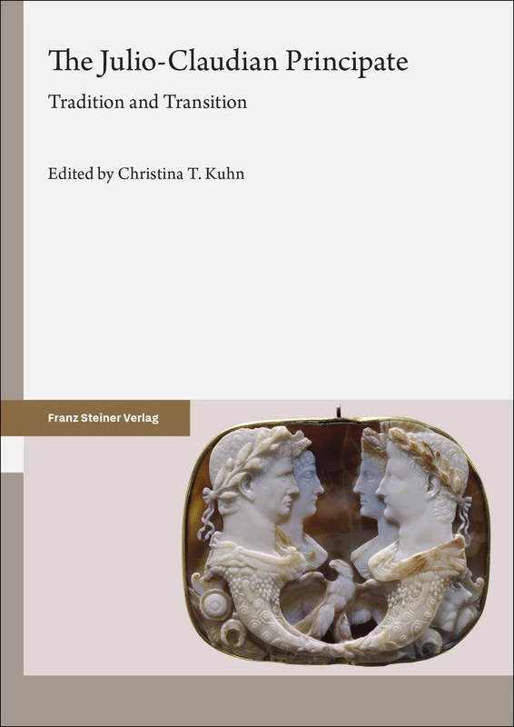 The Julio-Claudian Principate: Tradition and Transition - Image 1