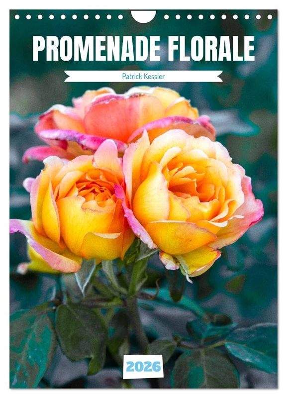 Promenade florale (Calendrier mural 2026 DIN A4 horizontal), CALVENDO calendrier mensuel: Mosaïque de fleurs pour un parcours floral