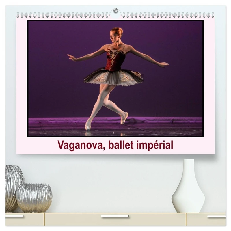 Vaganova, ballet impérial (Calendrier mural 2026 DIN A2 vertical) calendrier de bureau: L'Académie de ballet Vaganova est l'héritière de l'Ecole impériale du ballet créée en 1738 en Russie