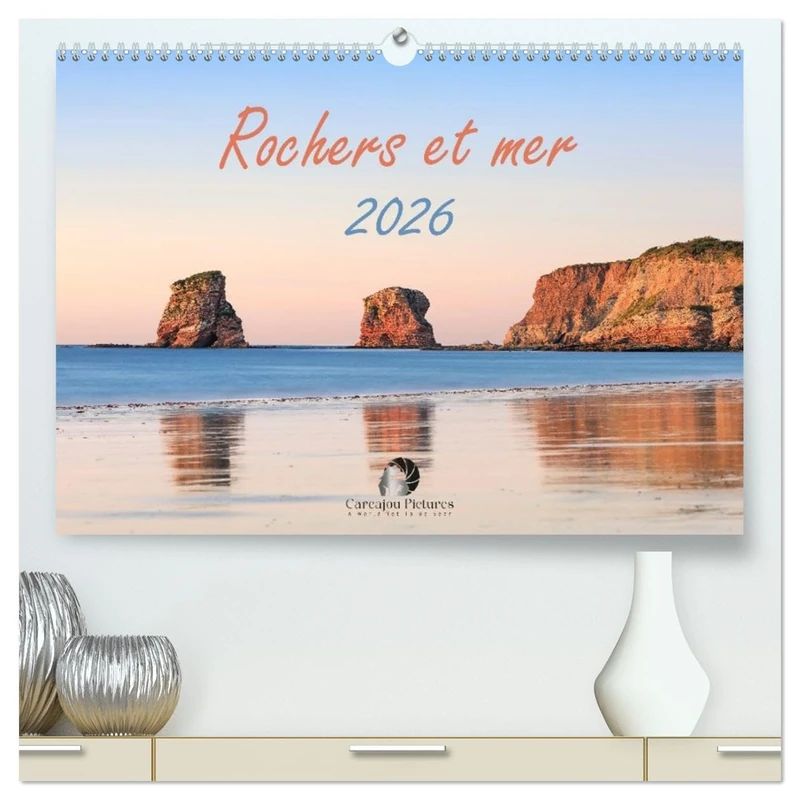 Rochers et mer (Calendrier mural 2026 DIN A2 vertical) calendrier de bureau: Un calendrier apaisant qui célèbre, mois après mois, l'harmonie ... la force des rochers et l'infini de la mer.