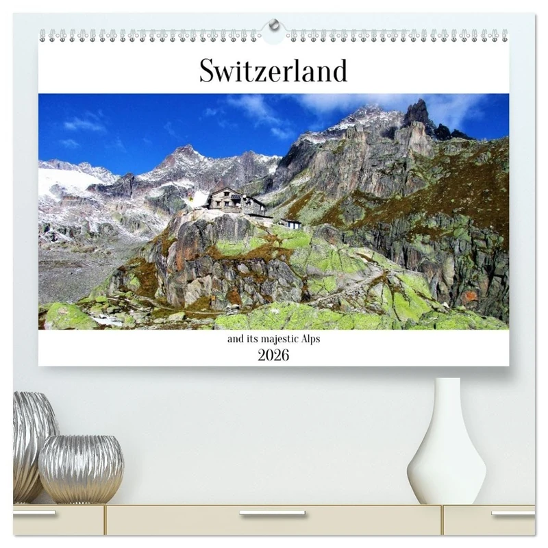 Switzerland and its majestic Alps (High Quality Premium Wall Calendar 2026 DIN A2 landscape),CALVENDO 12 Month Wall Calendar: Fascinating photos of impressive mountains and landscapes - Image 1