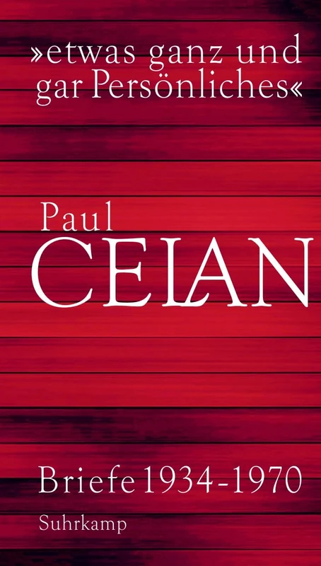 »etwas ganz und gar Persönliches«: Briefe 1934-1970