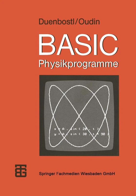 BASIC-Physikprogramme (MikroComputer-Praxis)