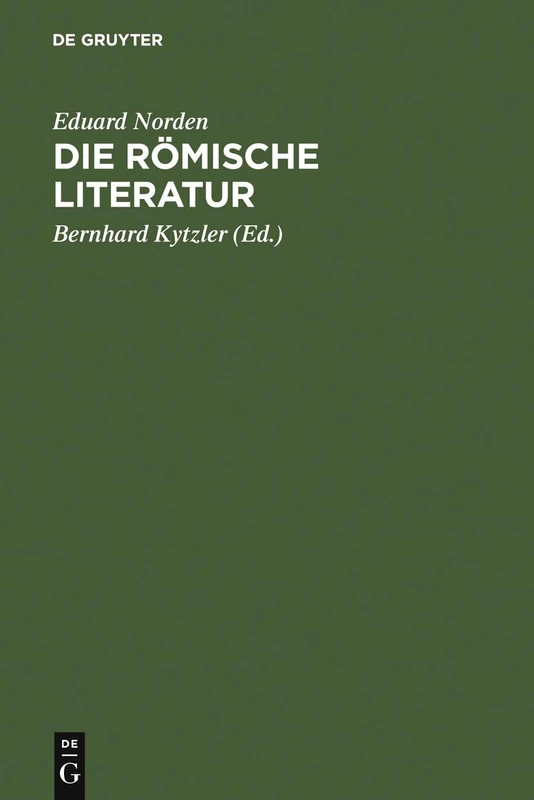 Die römische Literatur: Anhang: Die Lateinische Literatur Im Übergang Vom Altertum Zum Mittelalter
