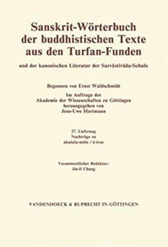 Sanskrit-Wörterbuch der buddhistischen Texte aus den Turfan-Funden. Lieferung 22: varna-vadita/vestita (Sanskrit-Worterbuch Der Buddhistischen Texte Aus Den Turfan-)