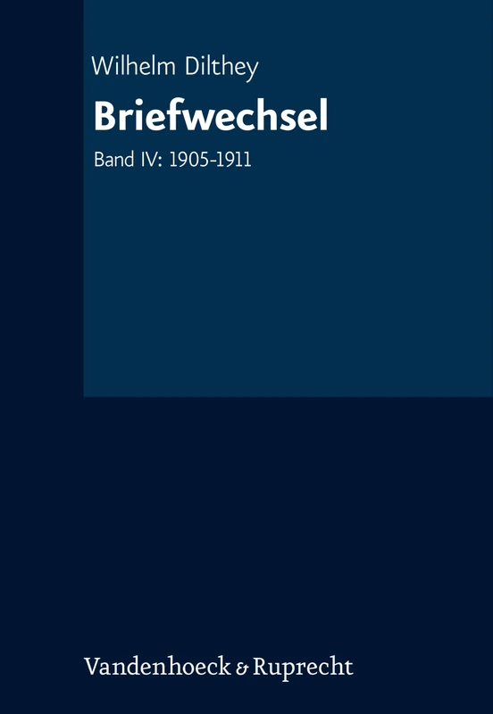 Briefwechsel: Band IV: 19051911: 4