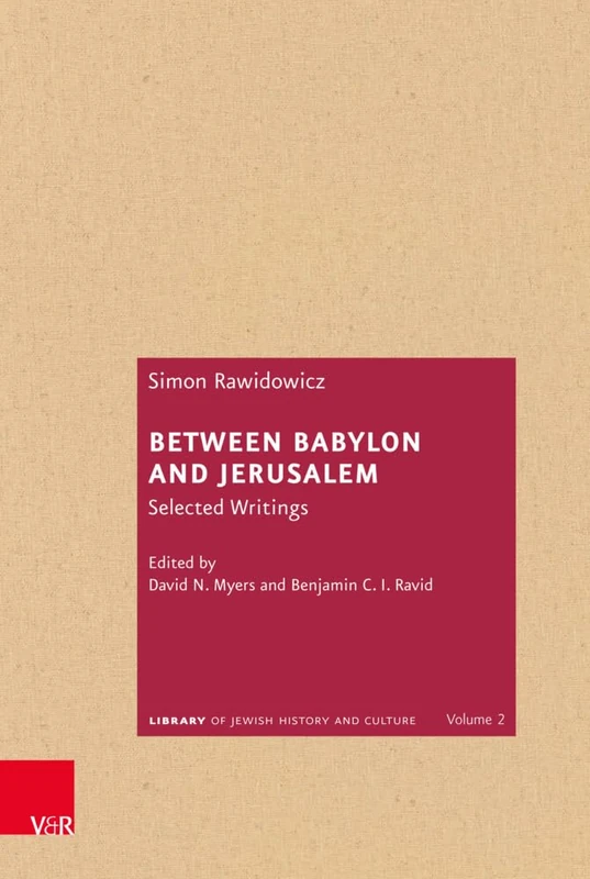 Between Babylon and Jerusalem: Selected Writings: 2 (Bibliothek Judischer Geschichte Und Kultur) - Image 1