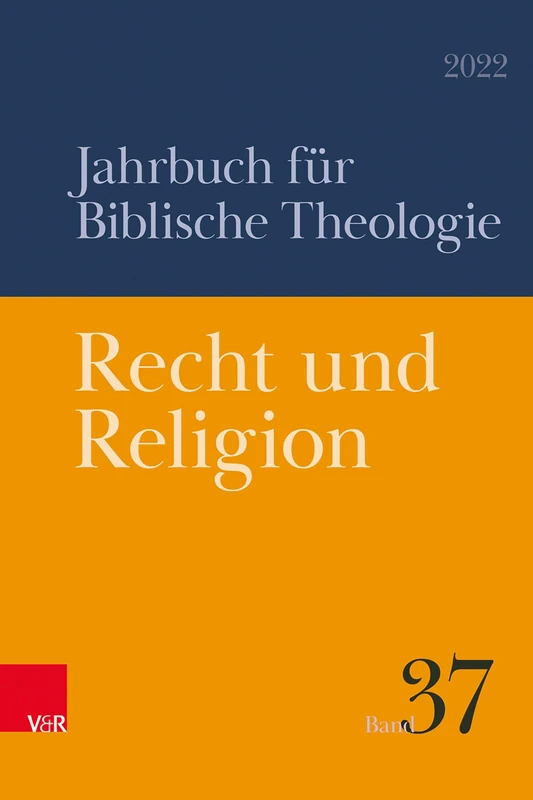 Recht und Religion (Jahrbuch für Biblische Theologie)