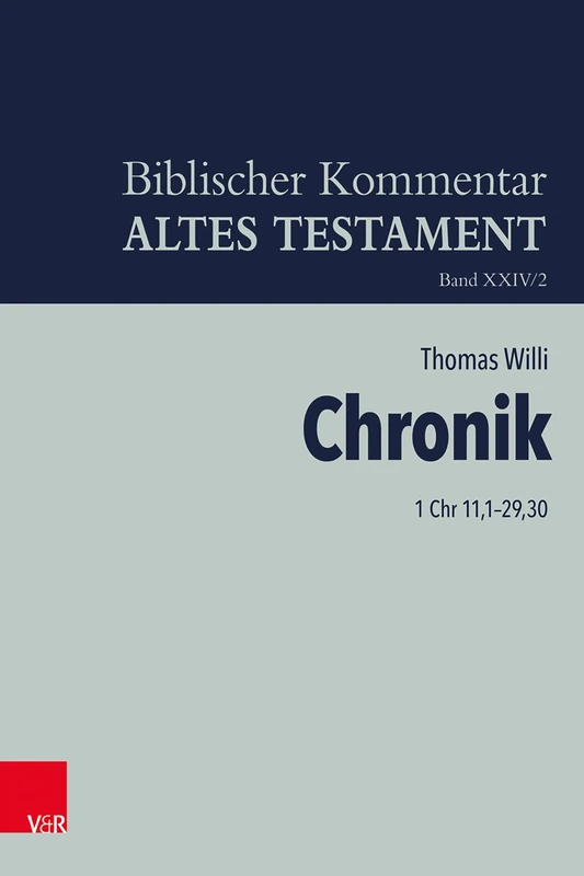 Chronik (1 Chr 11,1-29,30) (Biblischer Kommentar Altes Testament - Bandausgaben, /2)