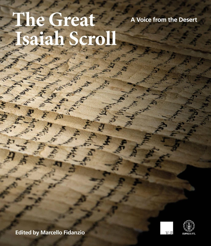 Vandenhoeck & Ruprecht - A Voice from the Desert: Isaiah Scroll