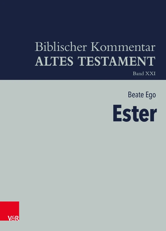 Ester (Biblischer Kommentar Altes Testament - Neubearbeitungen) - Image 1