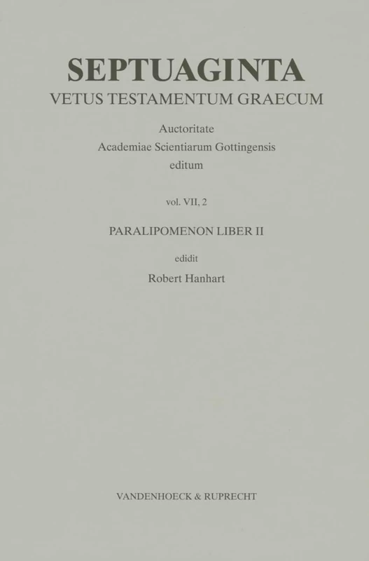 Septuaginta.: Vetus Testamentum Graecum. Auctoritate Academiae Scietiarum... / Septuaginta. Band 7,2
