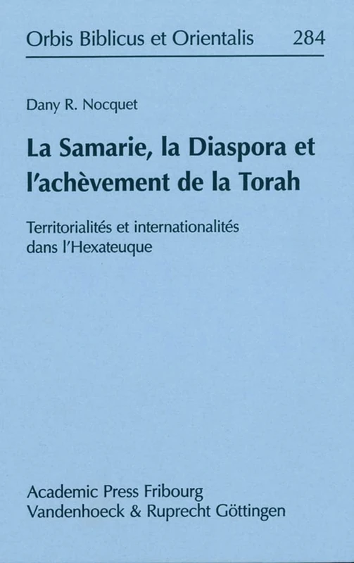 Orbis Biblicus et Orientalis: Territorialités et internationalités dans lâ Hexateuque: 284 - Image 1