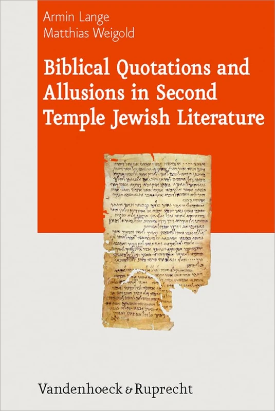 Biblical Quotations and Allusions in Second Temple Jewish Literature: 05 (Journal of Ancient Judaism: Supplements) - Image 1
