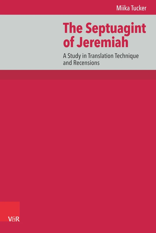 The Septuagint of Jeremiah: A Study in Translation Technique and Recensions (De Septuaginta Investigationes, 15) - Image 1
