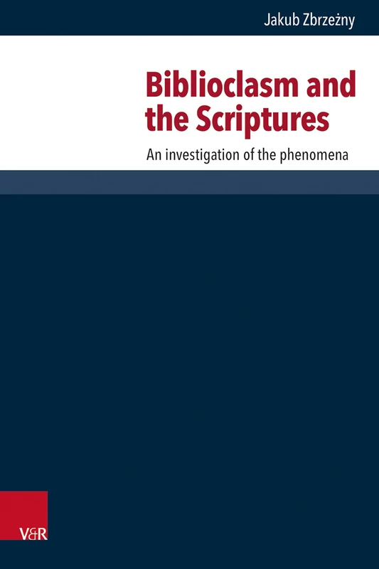 Biblioclasm and the Scriptures - Vandenhoeck & Ruprecht - Image 1
