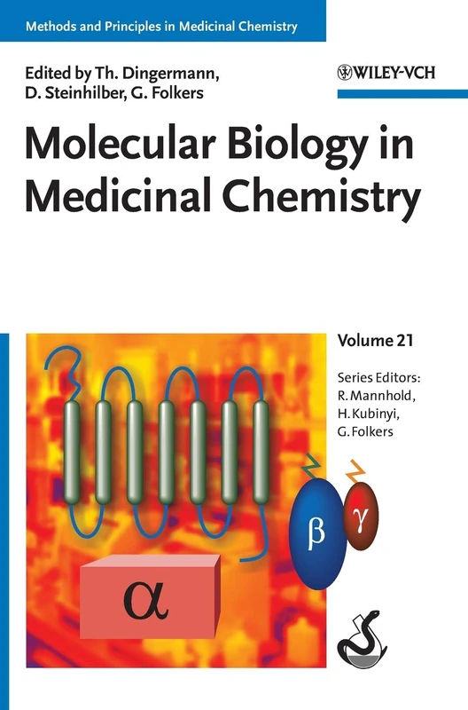 Wiley Molecular Biology in Medicinal Chemistry: 21 - Textbook
