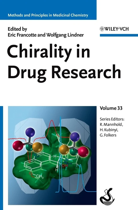 Chirality in Drug Research (Methods & Principles in Medicinal Chemistry)
