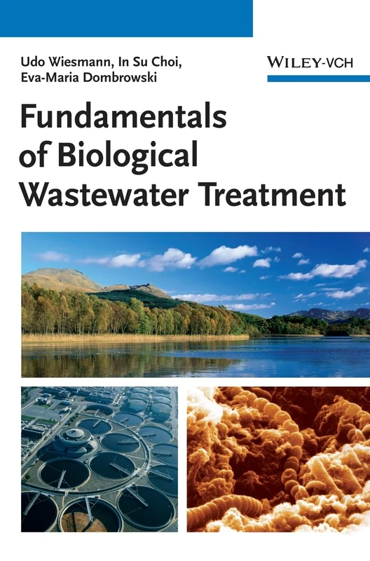 Fundamentals of Biological Wastewater Treatment