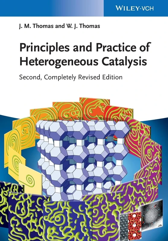 Principles and Practice of Heterogeneous Catalysis