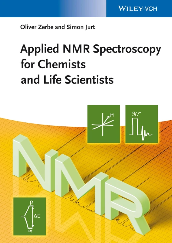 Applied NMR Spectroscopy for Chemists and Life Scientists