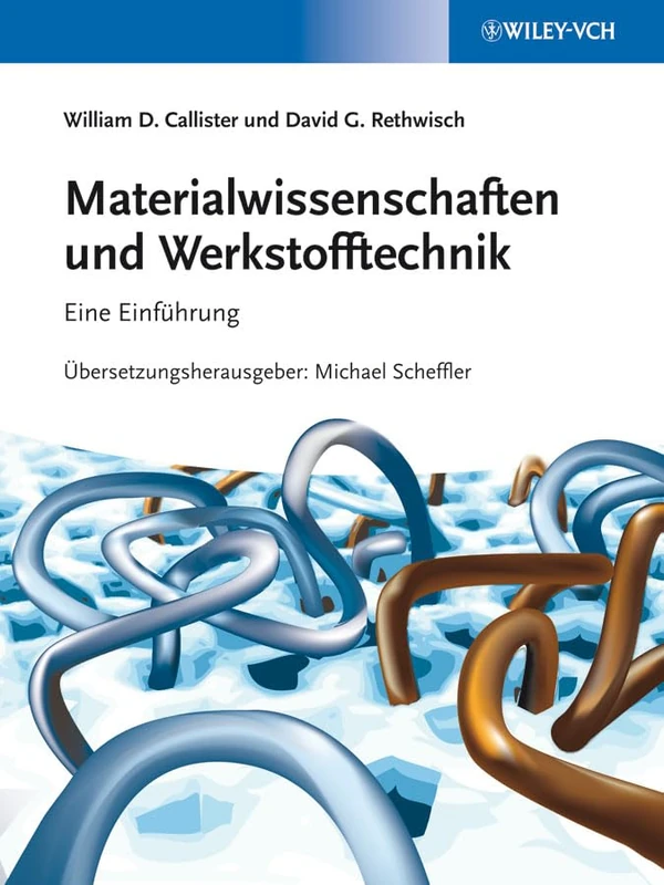 Materialwissenschaften und Werkstofftechnik: Eine Einführung - Image 1
