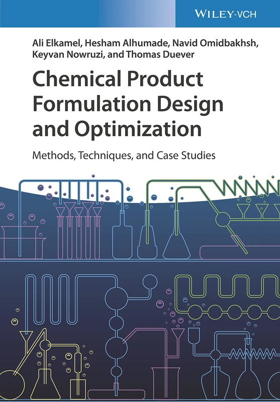 Chemical Product Formulation Design and Optimization: Methods, Techniques, and Case Studies
