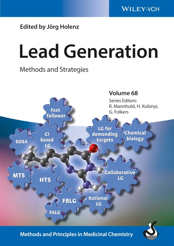 Lead Generation: Volume 68: Methods and Strategies (Methods & Principles in Medicinal Chemistry)