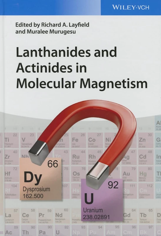Wiley Lanthanides and Actinides in Molecular Magnetism Book
