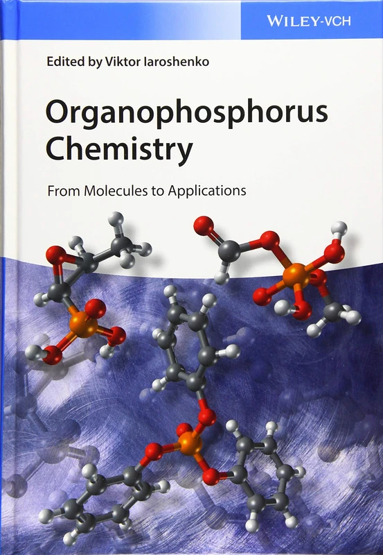 Organophosphorus Chemistry: From Molecules to Applications